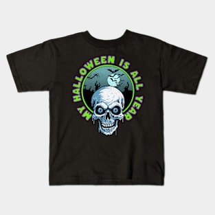 My Halloween is All Year Kids T-Shirt